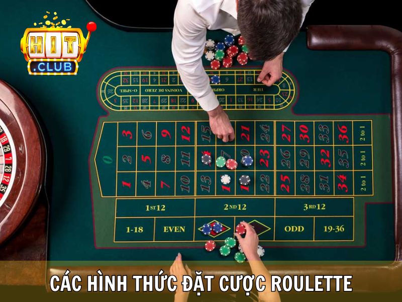 Các Hình Thức Đặt Cược Roulette